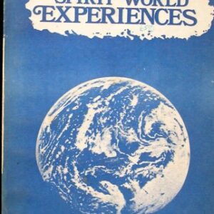 What Happens When We Die, Spirit World, The Next Life, Near Death Experiences