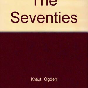 What's the Job of a 70?, The Seventies in the Bible, Seventies in the Restoration