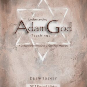 Who is God, Is Adam Our God, Who Do The Mormons Believe God Is, Is Adam The Father Our Spirits, Early LDS Teachings