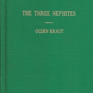 Angels and Resurrected Beings, Mormon Stories About the Three Nephites